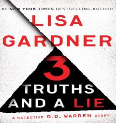 3 Truths and a Lie: A Detective D. D. Warren Story by Lisa Gardner Paperback Book