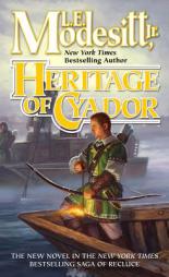 Heritage of Cyador (Saga of Recluce) by L. E. Modesitt Paperback Book
