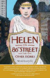 Helen on 86th Street and Other Stories by Wendi Kaufman Paperback Book