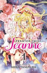 Phantom Thief Jeanne, Vol. 1 by Arina Tanemura Paperback Book