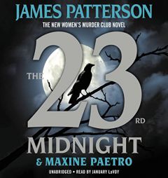 The 23rd Midnight: If You Haven't Read the Women's Murder Club, Start Here (A Women's Murder Club Thriller) by James Patterson Paperback Book