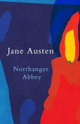 Northanger Abbey (Legend Classics) by Jane Austen Paperback Book