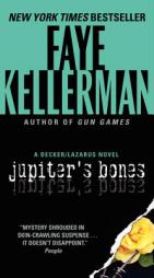 Jupiter's Bones: A Decker/Lazarus Novel by Faye Kellerman Paperback Book