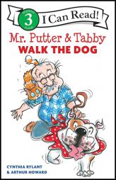 Mr. Putter and Tabby Walk the Dog by Cynthia Rylant Paperback Book