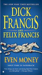 Even Money by Dick Francis Paperback Book