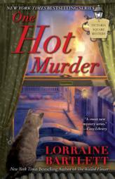 One Hot Murder by Lorraine Bartlett Paperback Book