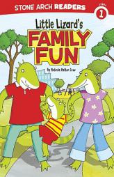 Little Lizard's Family Fun (Stone Arch Readers) by Melinda Melton Crow Paperback Book