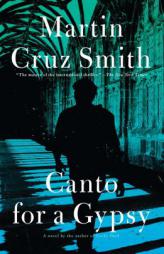 Canto for a Gypsy by Martin Cruz Smith Paperback Book