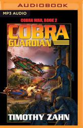 Cobra Guardian (Cobra War) by Timothy Zahn Paperback Book