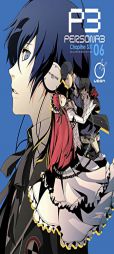 Persona 3 Volume 6 by Atlus Paperback Book