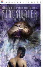 Blackwater (Harper Trophy Books) by Eve Bunting Paperback Book
