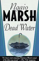 Dead Water (A Roderick Alleyn Mystery) by Ngaio Marsh Paperback Book