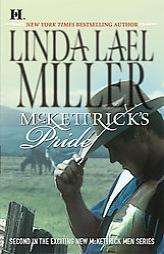 McKettrick's Pride (McKettrick Men, Book 2) by Linda Lael Miller Paperback Book