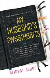 My Husband's Sweethearts by Bridget Asher Paperback Book