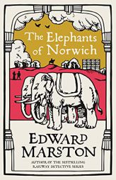 The Elephants of Norwich (Domesday, 11) by Edward Marston Paperback Book
