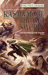 The Two Swords (The Hunter's Blades Trilogy, Book 3) by R. A. Salvatore Paperback Book