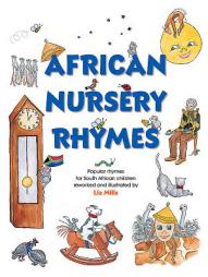 African Nursery Rhymes by Liz Mills Paperback Book
