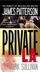 Private L.A. by James Patterson Paperback Book