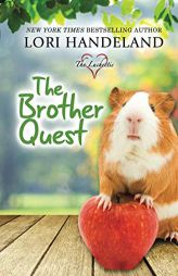 The Brother Quest (The Luchettis) (Volume 3) by Lori Handeland Paperback Book