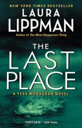 Last Place: A Tess Monaghan Novel by Laura Lippman Paperback Book