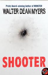Shooter by Walter Dean Myers Paperback Book
