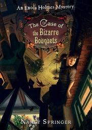 The Case of the Bizarre Bouquets by Nancy Springer Paperback Book