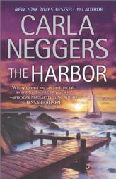 The Harbor by Carla Neggers Paperback Book