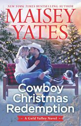 Cowboy Christmas Redemption by Maisey Yates Paperback Book