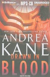 Drawn in Blood by Andrea Kane Paperback Book