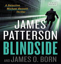 Blindside (Michael Bennett) by James Patterson Paperback Book