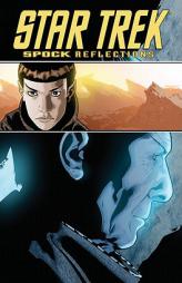 Star Trek: Spock - Reflections by Scott Tipton Paperback Book