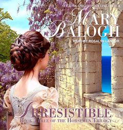 Irresistible (The Horsemen Trilogy) by Mary Balogh Paperback Book