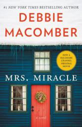 Mrs. Miracle: A Novel (Angels) by Debbie Macomber Paperback Book