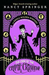 The Case of the Cryptic Crinoline: An Enola Holmes Mystery by Nancy Springer Paperback Book