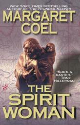 The Spirit Woman by Margaret Coel Paperback Book