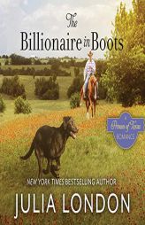 The Billionaire in Boots by Julia London Paperback Book