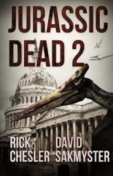 Jurassic Dead 2: Z-Volution by Rick Chesler Paperback Book