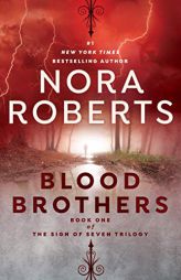 Blood Brothers (Sign of Seven Trilogy) by Nora Roberts Paperback Book