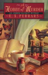 Hobby of Murder: A Andrew Basnett Mystery by E. X. Ferrars Paperback Book