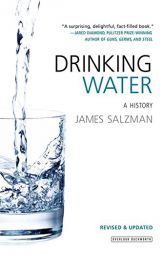 Drinking Water: A History (Revised Edition) by James Salzman Paperback Book