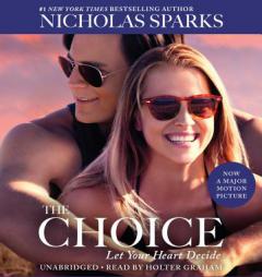 The Choice by Nicholas Sparks Paperback Book