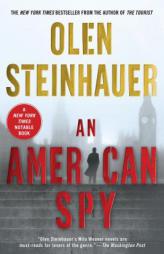 An American Spy by Olen Steinhauer Paperback Book