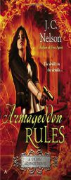 Armageddon Rules by J. C. Nelson Paperback Book