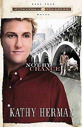 Not By Chance (A Seaport Suspense Novel) by Kathy Herman Paperback Book