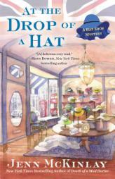 At the Drop of a Hat by Jenn McKinlay Paperback Book
