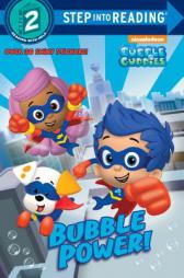 Bubble Power! (Bubble Guppies) (Step into Reading) by Mary Man-Kong Paperback Book