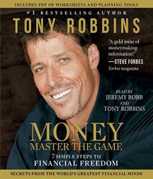 MONEY Master the Game: 7 Simple Steps to Financial Freedom by Anthony Robbins Paperback Book