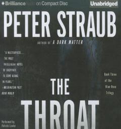 The Throat (Blue Rose Trilogy) by Peter Straub Paperback Book