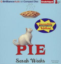 Pie by Sarah Weeks Paperback Book