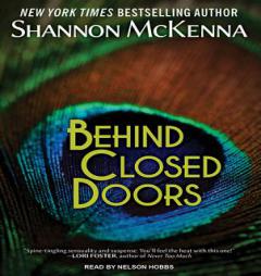 Behind Closed Doors (McClouds & Friends) by Shannon McKenna Paperback Book